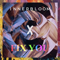 Innerbloom x Fix You (Franz Ragga VIP Mix) (ANDRÊ MASHUP)