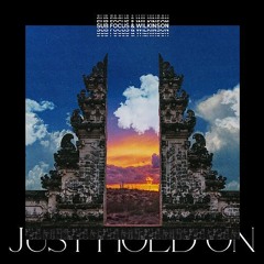 Sub Focus, Wilkinson - Just Hold On (Acris Remix)