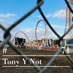 RIOTVAN RADIO # 71 | Tony Y Not