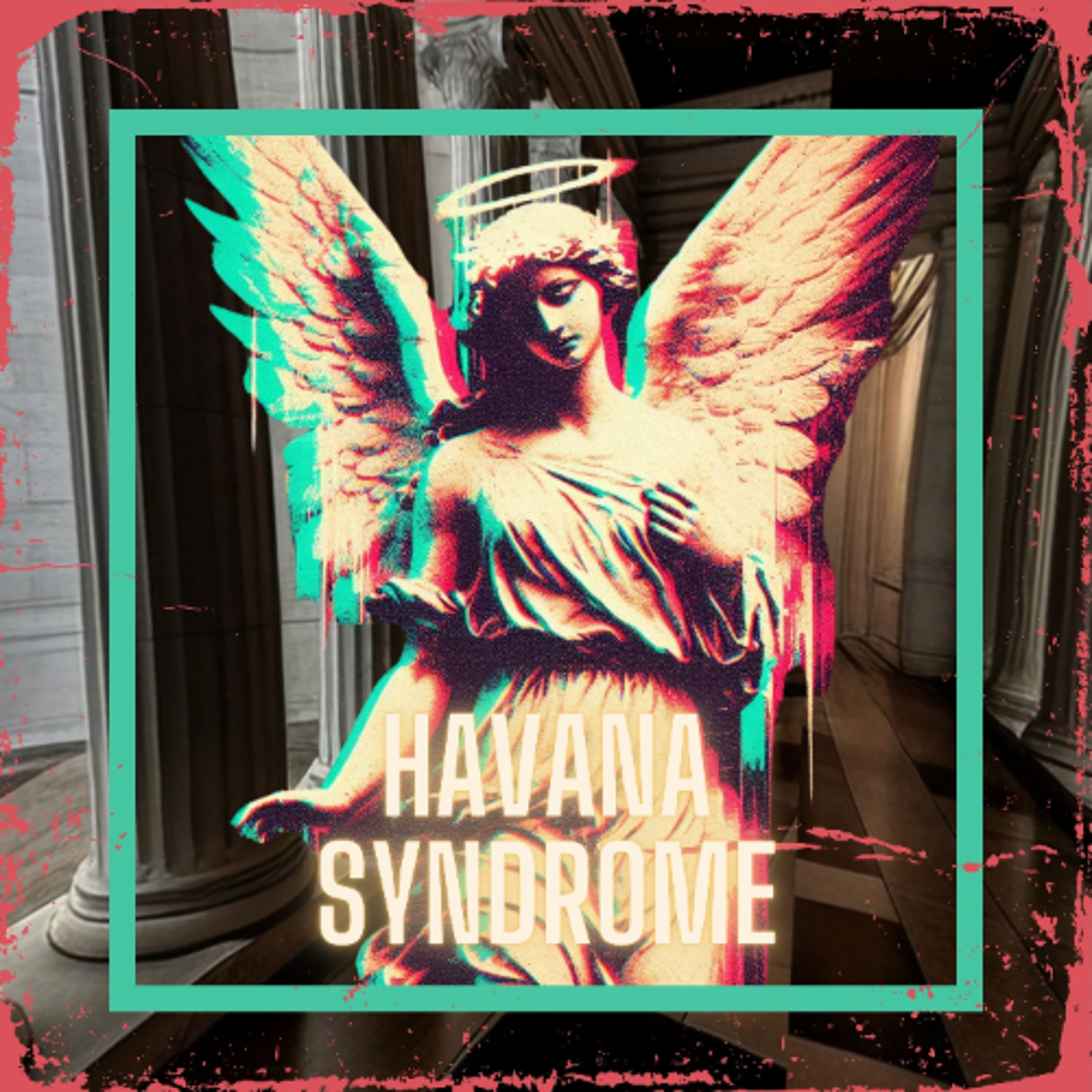 Havana Syndrome episode artwork
