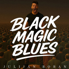 Black Magic Blues