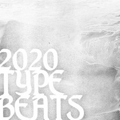 2020 Type Beats