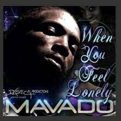 Mavado - When you feel lonely (Tech-House edit) FREE DOWNLOAD