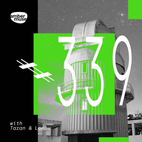 Amber Muse Radio Show #339 with Taran & Lomov // 07 July 2023