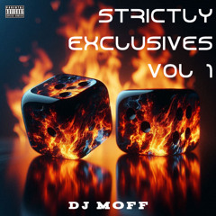 Dj Moff-Strictly Exclusives Vol 1 (2025)