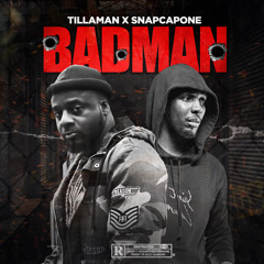 Badman (feat. Snap Capone)