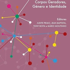 ❤read✔ Sociomuseologia: Corpos Geradores, G?nero e Identidade (Portuguese Edition)