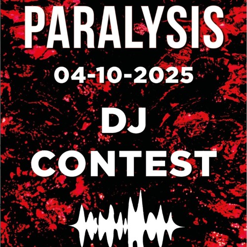 PARALYSIS DJ Contest