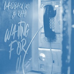 Laidback Luke - Waiting For U (Toadally Kyle Remix)