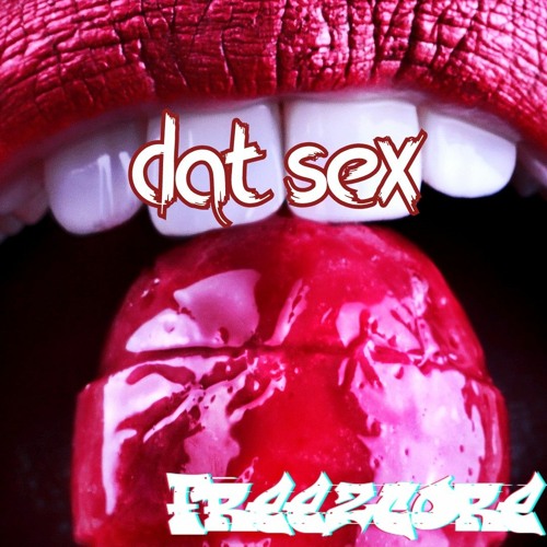 Dat Sex