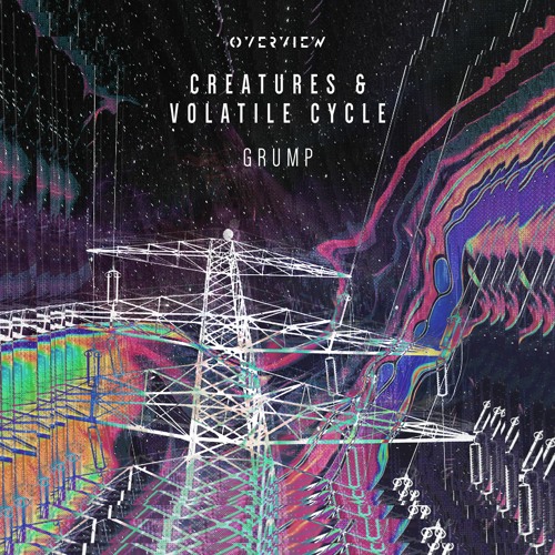 Creatures & Volatile Cycle - Grump [Free Download]