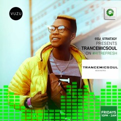 Trancemicsoul Sessions On Hit Refresh
