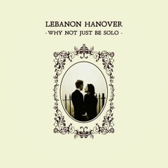 Saddest Smile - Lebanon Hanover