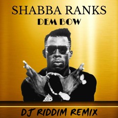 Shabba Ranks - Dem Bow Remix