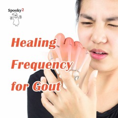 Healing Frequency for Gout - Spooky2 Rife Frequency Healing