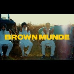 BROWN MUNDE - AP DHILLON