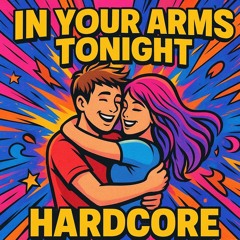 in your arms tonight