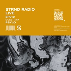 STRND RADIO #019 - Guest Mix: Psylo