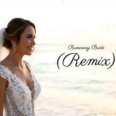 Runaway Bride