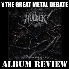 Metal Debate Album Review - Verses In Oath (Hulder)