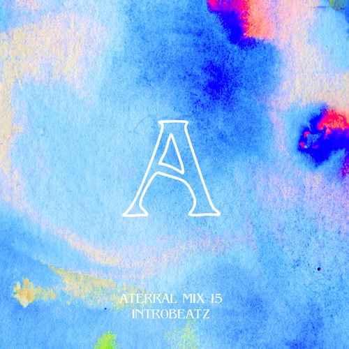 Aterral Mix 15 - Intr0beatz