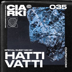 CIARKI 035 with HATTI VATTI
