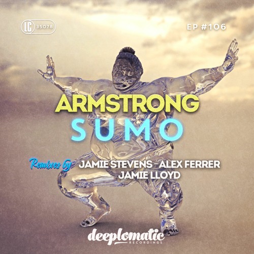 Armstrong - Sumo (Alex Ferrer Remix / Snippet)