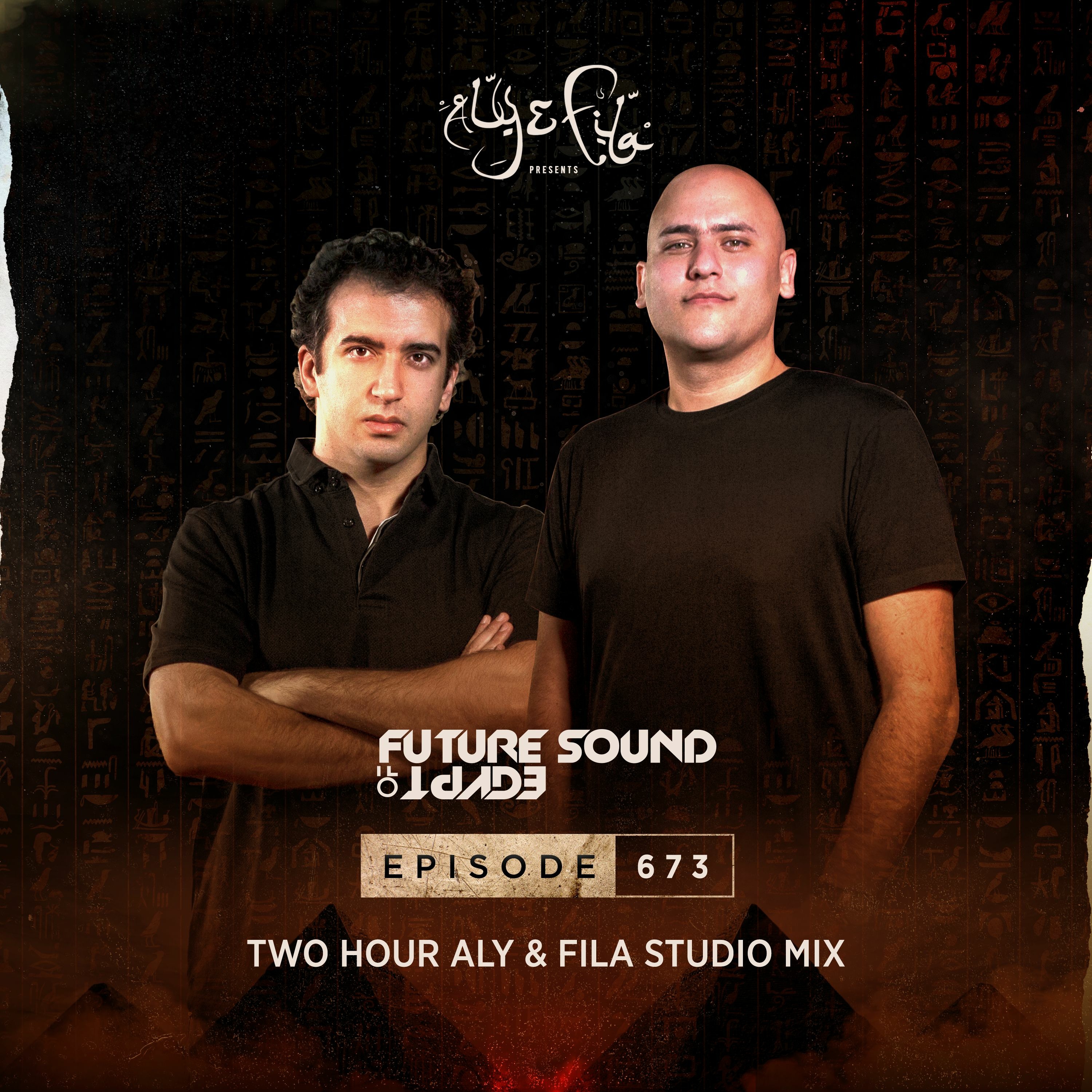 Future Sound of Egypt 667 with Aly & Fila (Live From Cairo) – Aly & Fila  pres. Future Sound Of Egypt Radio – UK Podcasts
