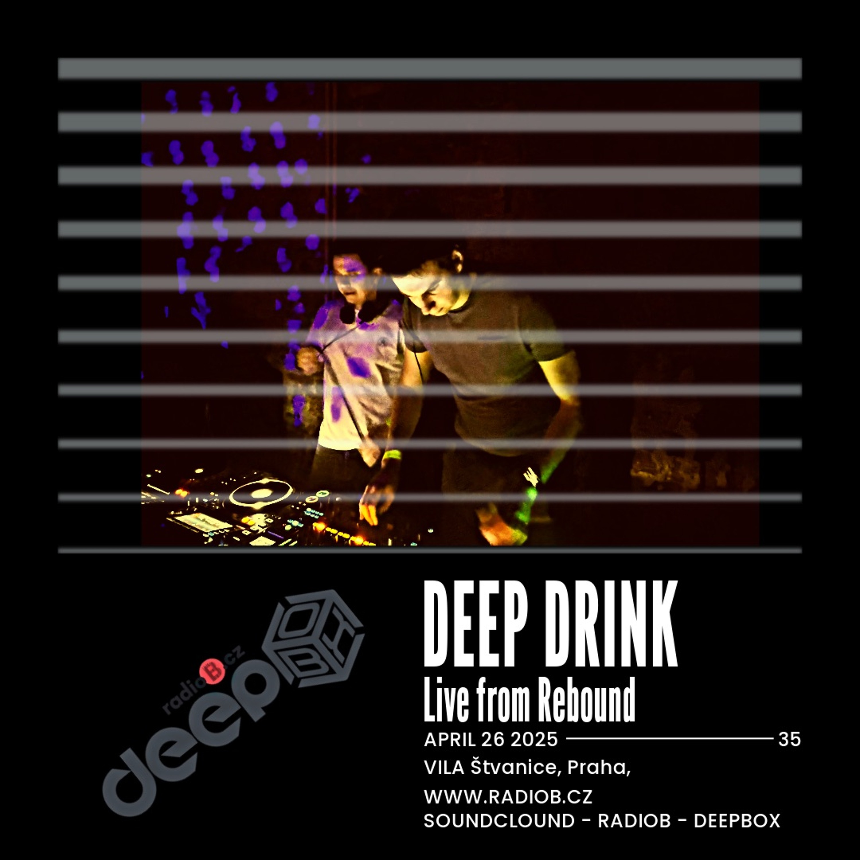 RadioB - DeepBox: Sanny & AndrewJ Live at Rebound VILA Štvanice / 26.4.2025 episode artwork