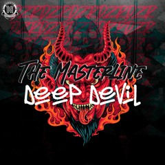 The MasterLine - Deep Devil 😈😡