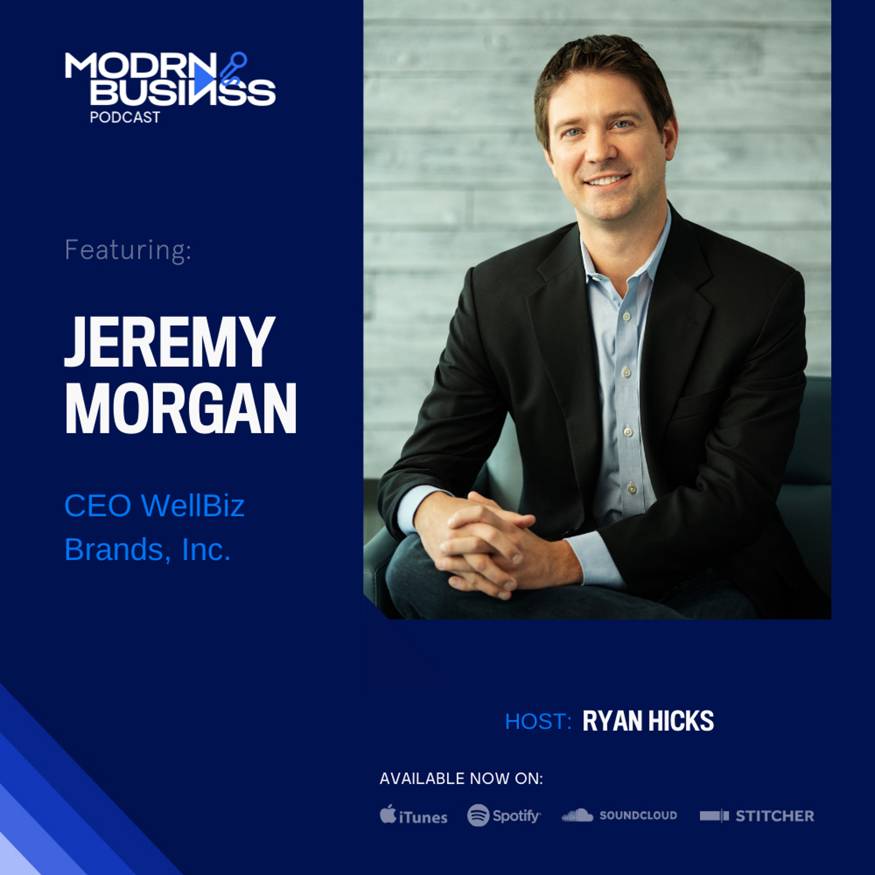 WellBiz Brands, Inc - Jeremy Morgan