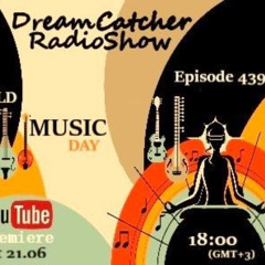 DreamCatcher Radio Show w/ Dj Vas Episode 439 (21/06/2025)