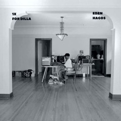 1x for Dilla/ Tribute [DJ Mix]