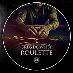 Greg Downey - Roulette - VII