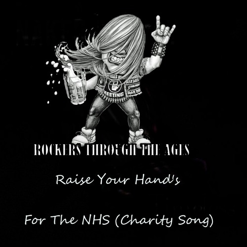 Raise Your Hands (Key Workers You Are The Best)