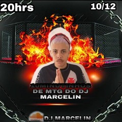 10MINUTINHOS DE MTG  ( DJ MARCELIN )