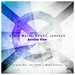 Andre Moret, CRUXZ, JohnnyV - Another View (Mayro Remix) [PHW Elements]