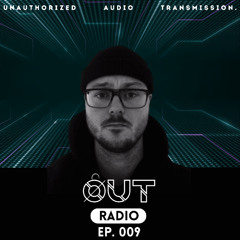 ØUT Radio 009