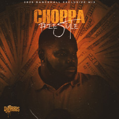 CHOPPA 2025 FREESTYLE