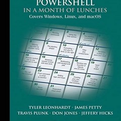 GET KINDLE PDF EBOOK EPUB Learn PowerShell in a Month of Lunches, Fourth Edition: Covers Windows, Li