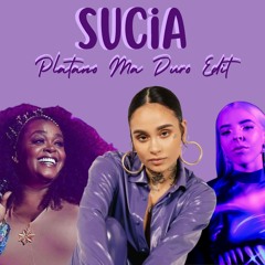 Sucia (MANGUMAMI'S Platano "Ma Duro" Edit)