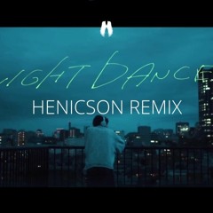 imase - NIGHT DANCER (Henicson Remix)