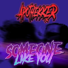 SOMEONE LIKE YOU.. [HARDTEKK RMX]
