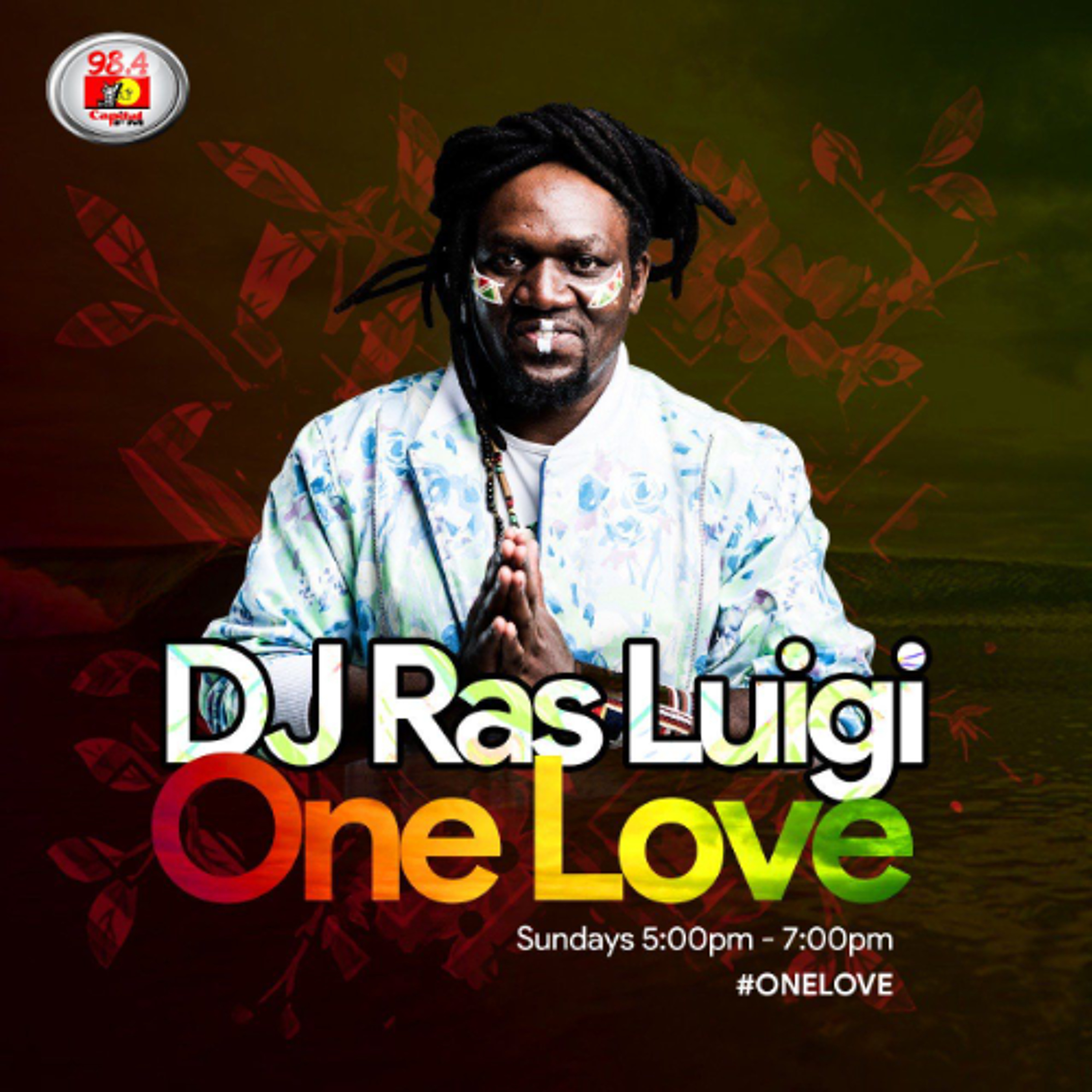 Capital's One Love With Ras Luigi 19th Jan