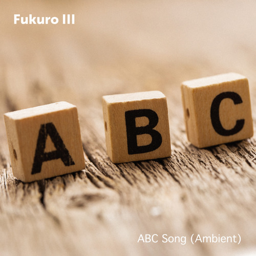 ABC Song (Ambient)