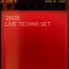 LIVE TECHNO SET 2608