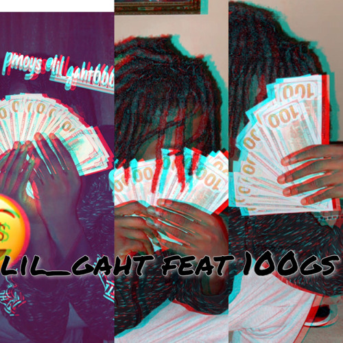 lil_gaht im in the field(100gs)