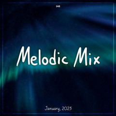 Melodies of January 2023