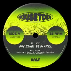 MLF - One Night With Ryan