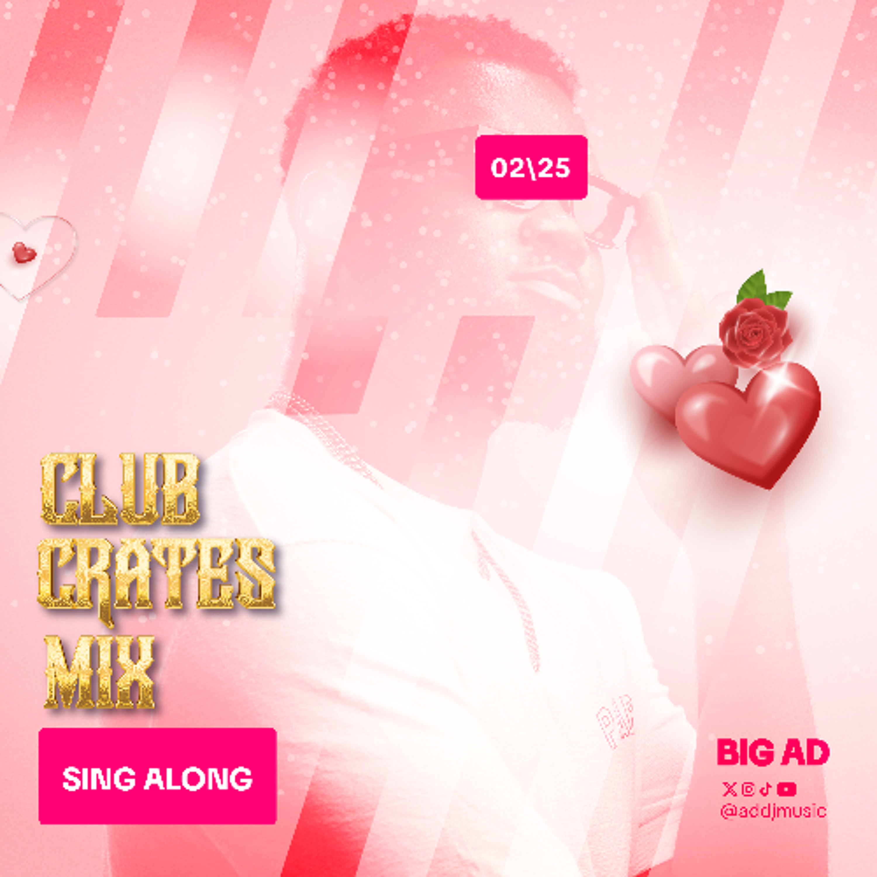 CLUB CRATES MIX FEBRUARY EDITION BY BIG AD